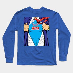 Super Dad Superhero Comic Father's Day Long Sleeve T-Shirt